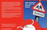 Safer Routes to Our Lady’s RC Primary School...Barlow A ve Bar ne s Av e B a r n s N e u k B a r n s o e C l a v e r h o u s e Balgowan Dr R d B ar ck Rd B a r r a c k a S t Bath