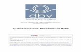 ACTUALISATION DU DOCUMENT DE BASE - DBV Technologies · 2018. 7. 6. · 1 . Société anonyme au capital de 882 274,50 €. Siège social : Green Square – Bât.. D 80/84 rue des