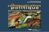 La communication politique...© 2003– Presses de l’Université du Québec Édifice Le Delta I, 2875, boul. Laurier, bureau 450, Sainte-Foy, Québec G1V 2M2 • Tél. : (418) 657-4399
