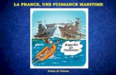 LA FRANCE, UNE PUISSANCE MARITIME · 2020. 12. 28. · le 3 juillet 1970, vu du poste de tir Anémone, à 20 kilomètres du point zéro. Navires de la Marine nationale stationnés