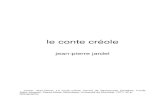 jean-pierre jardel · 2018. 1. 13. · le conte créole jean-pierre jardel JARDEL Jean-Pierre, Le conte créole , Centre de Recherches Caraïbes, Fonds Saint ... Paris, Payot, 1967.