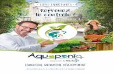 Echologia : Parc de Loisirs & Hébergements Insolites en Mayenne … · 2019. 3. 17. · Aquaponia développe des kits aquaponiques de toutes tailles Faisant appel à différentes