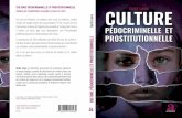 CULTURE PÉDOCRIMINELLE ET PROSTITUTIONNELLE Maïté … · 2020. 12. 11. · elle bien d autres questionnements fondamentaux qui entretiennent une véritable culture pédocriminelle