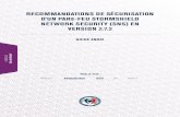 RECOMMANDATIONSDESÉCURISATION D'UNPARE …RECOMMANDATIONSDESÉCURISATION D'UNPARE-FEUSTORMSHIELD NETWORKSECURITY(SNS)EN VERSION2.7.2 GUIDEANSSI. .-031 27/12/2017. . PUBLICVISÉ: Développeur