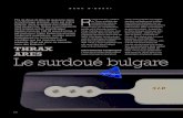 Le surdoué bulgare - Ana Mighty Soundanamightysound.com/wp-content/uploads/2018/12/thrax.pdfvient en droite ligne du Maximinus, DAC haut de gamme multibits R2R. Thrax a voulu condenser