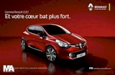 Gamme Renault CLIO Et votre coeur bat plus fort. · 2015. 10. 16. · renault clio r.s. 200 edc plaisir au quotidien + aide au dÉmarrage en cÔte + aide au freinage d’urgence +