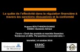La quête de l’effectivité dans la régulation financière à travers les … · 2019. 6. 12. · Hugues BOUTHINON-DUMAS ESSEC Business School Forum « Droit des produits et marchés