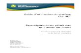 Guide d’utilisation du système Col - Collège Montmorency · 2014. 6. 25. · Guide d’utilisation du système Col.NET Renseignements généraux et Cahier de notes Document préparé
