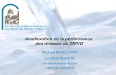 Amélioration de la performance des réseaux du SIEVO - ENIL 020415.pdf · 2018. 4. 30. · Programme de renouvellement 2014 Mois Travaux Coût des travaux Janvier/Mars Réfection