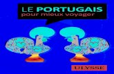 Le portugais pour mieux voyager 2018. 4. 13.آ  Le PORTUGAIS pour mieux voyager . Ce livre numأ©rique