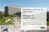 Formation continue IAL – 12.022015/12/02  · Julien Vionnet Service d’Immunologie et d’Allergie CHUV Formation continue IAL – 12.02.2015 Plan de la présentation A. Présentation
