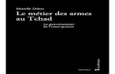 Marielle Debos Le métier des armes au Tchad · 2013. 7. 19. · ©ÉditionsKARTHALA,2013 ISBN:978-2-8111-0626-3 LES AFRIQUES Lacollection«LesAfriques»accueilledesouvrages traitantdessociétéspolitiquesetéconomiquesen