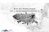 Kit du Débutant en « transparisation - RTMFMrtmfm.cnrs.fr/IMG/pdf/kit_du_debutant_en_transparisation... · 2019. 7. 8. · 2 CHARTE d’Utilisation du Kit du Débutant Ce document