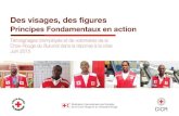 Principes Fondamentaux en action - IFRC...Des visages, des figures Principes Fondamentaux en action Témoignages d’employés et de volontaires de la Croix-Rouge du Burundi dans la
