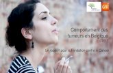 Comportement des - Tabacstop · 2018. 2. 22. · détaillées sur le comportement des fumeurs en Belgique en 2017. L’évolution par rapport aux résultats depuis 2013 a aussi ét