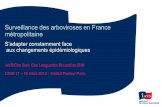 Surveillance des Arboviroses en FR métrop · • Potentiel d’introduction d’arbovirus – par l’importation de cas virémiques – liens privilégiés entre la France et zones