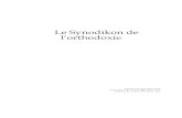 Le Synodikon de l’orthodoxie › ficher › synodikon.pdfLe Synodikon de l’orthodoxie Traduite par Jean Gouillard Paru dans « Travaux et Mémoires - 2 » Editions E. de Boccard,