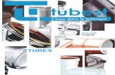 TUBEX - Europages · tubex TUBEST s.a.s. conçoit, produit et commercialise des tuyaux flexibles métalliques principalement en acier inoxydable, pour répondre aux besoins de nombreuses