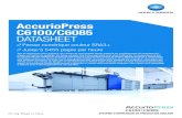 AccurioPress C6100/C6085 DATASHEET - graphax.ch · AccurioPress C6100/C6085 DATASHEET Aﬁn de développer leurs activités, les centres de reprographie dédiés (CRD) et les professionnels