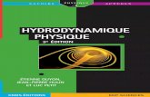 Hydrodynamique physique…iv Hydrodynamique physique Les auteurs de ce livre ont adopté, à mon sens, l’approche et le style qui intéresseront et formeront les étudiants, les