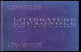 Panorama de la littérature espagnole contemporaineexcerpts.numilog.com/books/9782706295546.pdf · PANORAMA DE LA LITTÉRATURE ESPAGNOLE CONTEMPORAINE KRA, 6, RUE BLANCHE, PARIS .