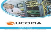 SERVICES - Config Groupconfiggroup.com/wp-content/uploads/2016/12/UCOPIA... · La plate-forme UCOPIA Web Services (UWS), hébergée par UCOPIA, est dédiée aux clients et partenaires