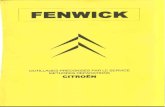 FENWICK - Freedsca35.free.fr/DOCUMENTATION/Fenwick catalogus 1970.pdf · 2015. 1. 31. · C16 pour serrage des vis de culasse (21 mm s/plats) Meulebiconique si6ge admission 150°)