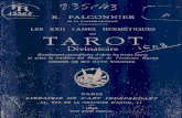 Le Tarot Divinatoire - R Falconnier 1896...2 LE TAROT deshiéroglyphessymboliques,les figuresdel'alphabet hiératique des Mages correspondant à un nombre sacré (science magique des