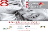 18 19 mars 2021mao-monaco.org/2021/wp-content/uploads/2020/12/p2041-MAO... · 2020. 12. 10. · 8 ème Cours Francophone d’Oncogériatrie 18 et 19 mars 2021 Monte-Carlo Congress