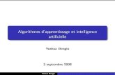 Algorithmes d'apprentissage et intelligence artificiellepift6266/A08/cours/slides... · 2008. 9. 2. · chemo-informatique, intelligence d’aﬀaires... Pari de l’existence de