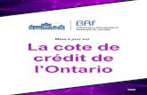 Messages clés · 2020. 8. 20. · 1 Messages clés • La dette de l’Ontario est ́valúe par quatre grandes agences de notation internationales1, lesquelles examinent les perspectives