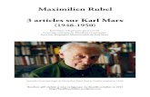 Maximilien Rubel 3 articles sur Karl Marx · 2014. 3. 26. · (Karl Marx: Selected Writings in Sociology and Social Philosophy; édité par Penguins, toujours disponible et un des