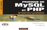 Pratique de MySQL et PHP - Lagout · 2016. 5. 2. · PHP 6 et MySQL 5 Créez des sites web dynamiques Larry Ullman 688 pages Dunod, 2008 Ajax et PHP Comment construire des applications