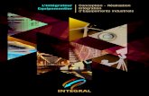 L’Intégrateur Conception - Réalisation Equipementier Intégration … · 2020. 2. 28. · • Chaudronnerie / Mécano-soudure • Composites P I L O T A G E de P R O J E T S Installation