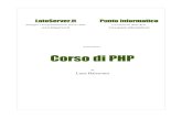 Corso di PHP - WordPress.com · 2011. 2. 8. · ˆ+ * ˝ ! & ’ ˝ ˆ+ ˝ ˙ / (.( .01 ’ ˝ * ˙ ( ’ ˝ (.( ˝ 2.01 3 + 2˙ 4 (.( ˝ ˝ ˝ ˝ + ˆ ! 2