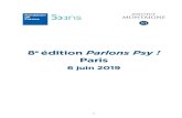 8e édition Parlons Psy - Institut Montaigne...A Parlons Psy ! Paris 2 Pour leur huitième et dernière édition, les ateliers Parlons Psy ! se sont déroulés à Paris, le 6 juin