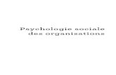 Psychologie sociale des organisations - Dunod · 2021. 1. 16. · 3 La structure organisationnelle 43 1. Définition et caractéristiques 43. 6 2.ypologie de structures T 46 3. Le