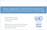 Death Registration and Mortality Estimationmdgs.un.org/unsd/demographic/meetings/wshops/Oman/2016/... · 2016. 11. 15. · • Adjusted-SEG application of the GGB method to adjust