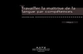 TTravailler la maîtrise de la langue par compétences...1 .Morin E ., La méthode, tome 3 : La connaissance de la connaissance, Essais- Points Seuil, 1986 . 2 . Voir aussi cette définition