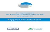 59 CONVENTION 62 - lenord.fr · 2017. 6. 20. · Mme Brigitte LHERBIER 13 Place de la Victoire – 59200 TOURCOING VILLENEUVE-D’ASCQ-NORD M. Didier MANIER Premier Vice-Président