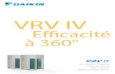 VRV IV - Daikin · 2021. 1. 31. · 3 normes révolutionnaires 4 • Température de réfrigérant variable 4 • Confort continu pendant le dégivrage 6 • Logiciel de configuration