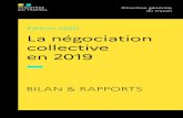 Édition 2020 La négociation collective en 2019 · 3 Sommaire Avant-propos 11 Partie 1 - Aperçu de la négociation collective en 2019 15Les niveaux et thèmes de la négociation