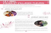 Anne BOUHELIER...Enfin, le label « Villes et Villages Fleuris » permet de rendre agréable le cadre de vie des communes, elles deviennent jolies, accueillantes, bien entretenues