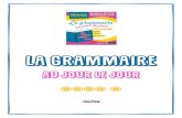 Tome 1 - Académie de Reimssitetab3.ac-reims.fr/.../BO2018-LGAJLJ-Tome-1-Textes-tous-niveaux.… · 2 Textes de grammaire - À partir de « Grammaire au jour le jour » tome 1–