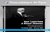 Karl Lagerfeld A Visual Journey - Marc Restelliniexposition Karl Lagerfeld, A Visual Jour-ney explore la grande diversité de motifs, approches et techniques qui définit l’in-terprétation