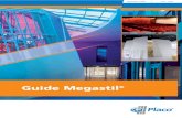 GUIDE MEGASTIL - Placo...Guide Megastil ® Septembre 2009 Code : F3988 Bon de commande Megastil ® cintré Pour la dernière mise à jour, consulter ...
