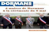 4 maires de Dormans à la cérémonie du 8 maiINFO 4 maires de Dormans à la cérémonie du 8 mai 3 Le mot du Maire 4-5 Le Conseil Municipal 6 Hommage 7 à 9 Commémoration du 8 mai