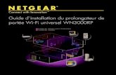 Guide d'installation du prolongateur de portée Wi-Fi ... › files › GDC › WN3000...la passerelle ou le point d'accès. Si votre routeur prend en charge la fonction WPS (Wi-Fi