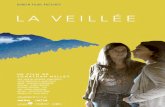 à propos - Dublin Filmsdublinfilms.fr/wp-content/uploads/2018/06/LaVeillee-DP... · 2018. 6. 7. · Avec : Natacha Lindinger, Joana Preiss, Sylvie Granotier et Maud Wyler Musique
