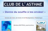 CLUB DE L ASTHME...Contexte Réunionnais • L’asthme est la maladie chronique la plus fréquente chez les enfants • 4 millions de personnes en France sont concernés parLes représentations